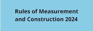 Rules of Measurement and Construction 2024