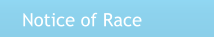 Notice of Race
