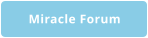 Miracle Forum