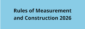 Rules of Measurement and Construction 2026