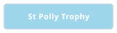 St Polly Trophy