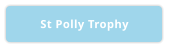 St Polly Trophy