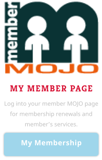 My Membership My Membership MY MEMBER PAGE Log into your member MOJO page for membership renewals and member’s services.