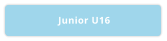 Junior U16